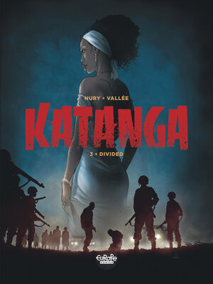 cover image of Katanga--Volume 3--Divided